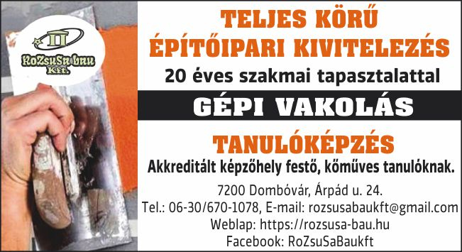 Rozsusa–Bau Kft. - Teljes körű építőipari kivitelezés és szakmai oktatás egy helyen